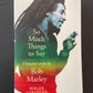 SO MUCH THINGS TO SAY - L'HISTOIRE ORALE DE BOB MARLEY