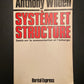 SYSTÈME ET STRUCTURE - ESSAIS SUR LA COMMUNICATION ET L'ÉCHANGE