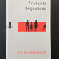 UN ENLÈVEMENT