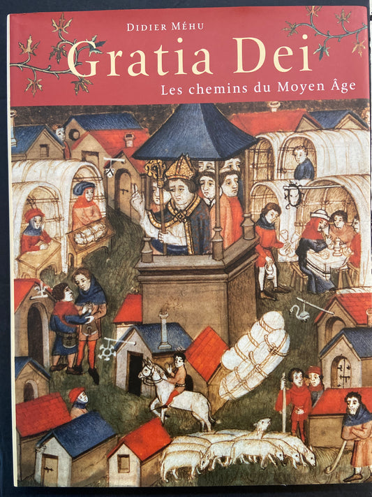 GRATIA DEI - LES CHEMINS DU MOYEN ÂGE
