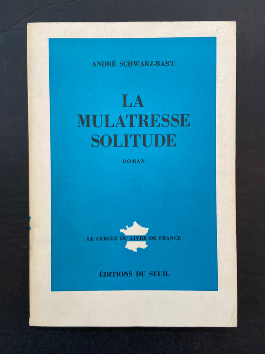 LA MULATRESSE SOLITUDE