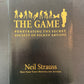 THE GAME - PENETRATING THE SECRET SOCIETY OF PICKUP ARTISTS