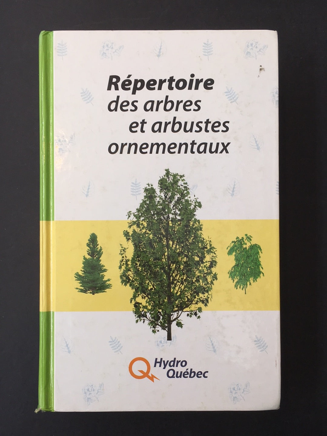 RÉPERTOIRE DES ARBRES ET DES ARBUSTES ORNEMENTAUX