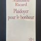 PLAIDOYER POUR LE BONHEUR