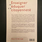 ENSEIGNER ET ÉDUQUER À LA CITOYENNETÉ