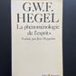 LA PHÉNOMÉNOLOGIE DE L'ESPRIT - 2 TOMES