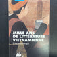 MILLE ANS DE LITTÉRATURE VIETNAMIENNE - UNE ANTHOLOGIE