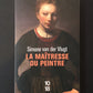 LA MAÎTRESSE DU PEINTRE