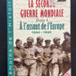 LA SECONDE GUERRE MONDIALE - TOME 04 - À L'ASSAUT DE L’EUROPE