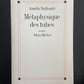 MÉTAPHYSIQUE DES TUBES