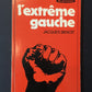 L'EXTRÊME GAUCHE