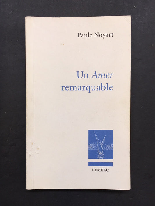 UN AMER REMARQUABLE