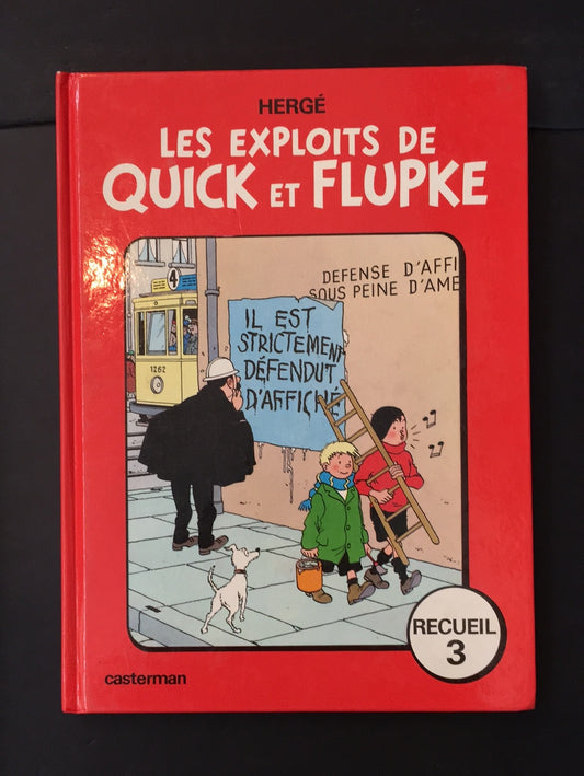 LES EXPLOITS DE QUICK ET FLUPKE - RECUEIL 3