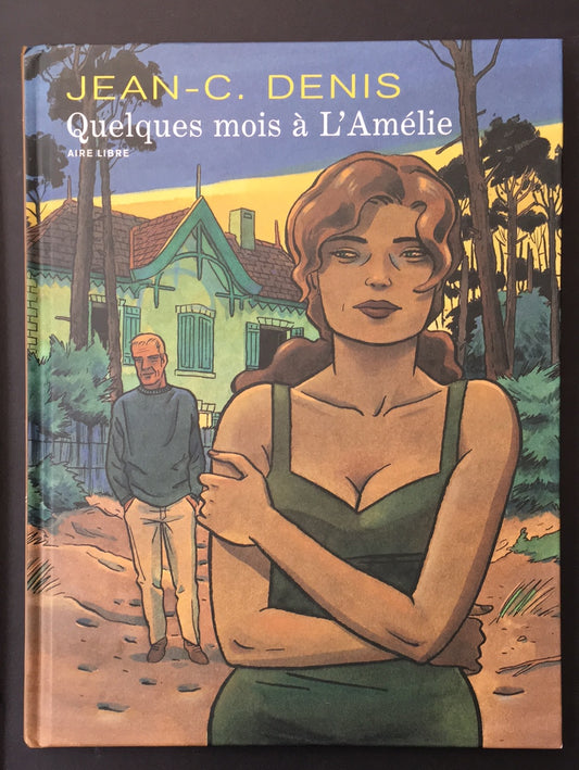 QUELQUES MOIS À L'AMÉLIE