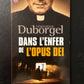 DANS L'ENFER DE L'OPUS DEI