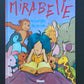 MIRABELLE - TOME 02 - LA JUNGLE DE LA VIE