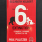 LA 6È EXTINCTION - COMMENT L'HOMME DÉTRUIT LA VIE