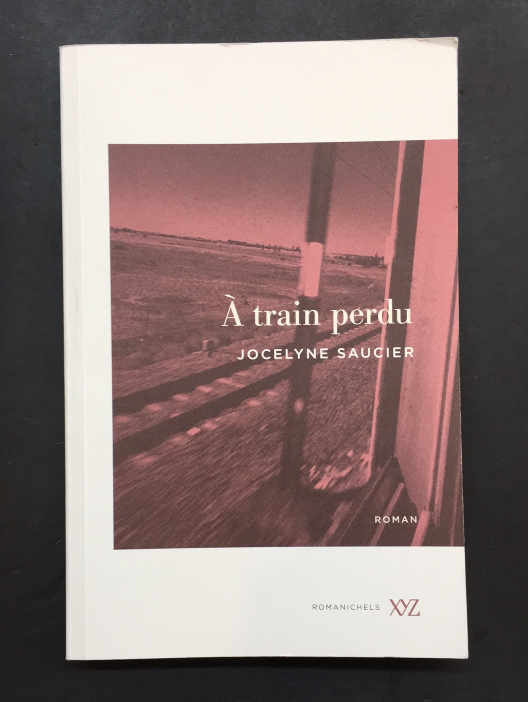 À TRAIN PERDU