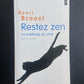 RESTEZ ZEN - LA MÉTHODE DU CHAT