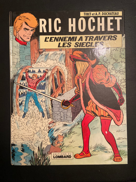 RIC HOCHET - L'ENNEMI À TRAVERS LES SIÈCLES