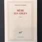MÊME LES ANGES