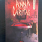 ANNA CARITAS - T.02 LES DAMNÉS