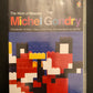 THE WORK OF DIRECTORS SPIKE JONZE - CHRIS CUNNINGHAM - MICHEL GONDRY