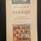 HISTOIRE DE LA SOCIOLOGIE - DES LUMIÈRES À LA THÉORIE DU SOCIAL