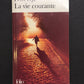 LA VIE COURANTE