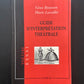 GUIDE D'INTERPRÉTATION THÉÂTRALE