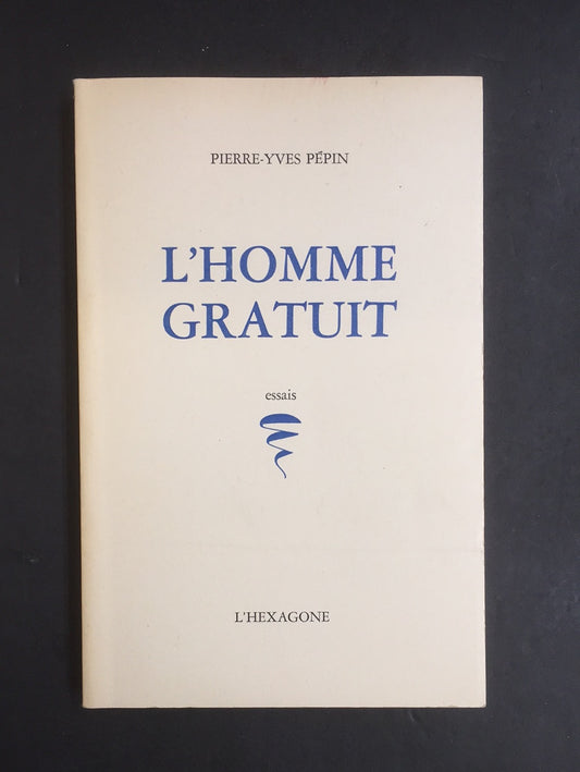 L'HOMME GRATUIT