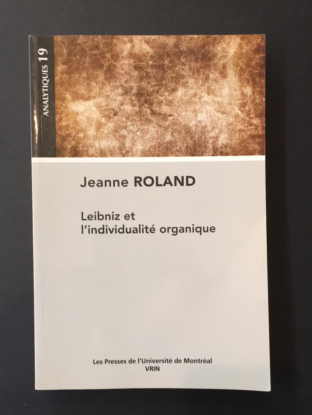 LEIBNIZ ET L'INDIVIDUALITÉ ORGANIQUE