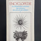 ENCYCLOPÉDIE OU DICTIONNAIRE RAISONNÉ DES SCIENCES DES ARTS ET DES MÉTIERS - TOME 02