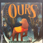 OURS