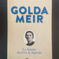 GOLDA MEIR - LA FEMME DERRIÈRE LA LÉGENDE