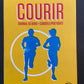 COURIR - JOURNAL DE BORD