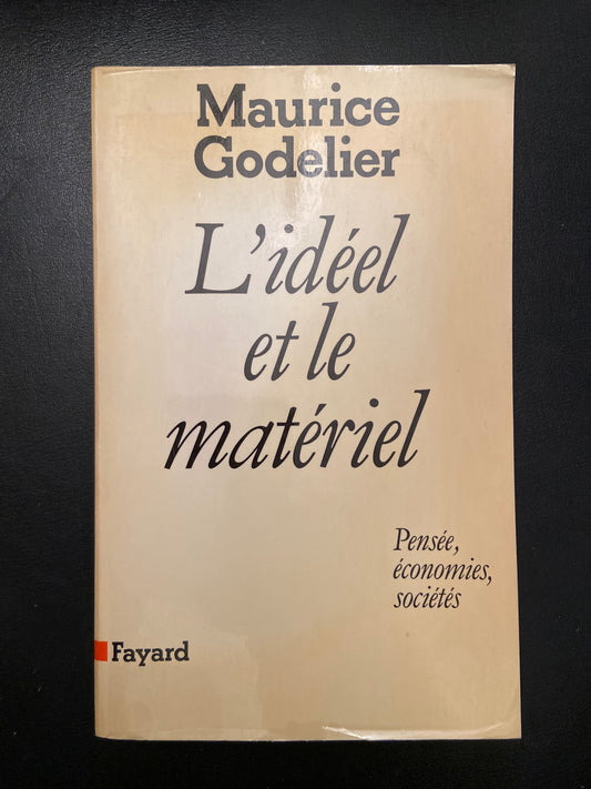 L'IDÉEL ET LE MATÉRIEL