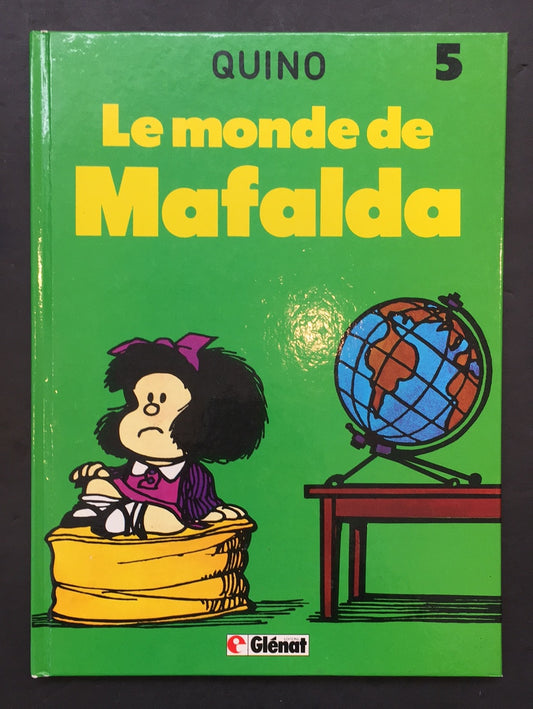 MAFALDA - T.05 LE MONDE DE MAFALDA