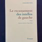LE RECENSEMENT DES INTELLOS DE GAUCHE