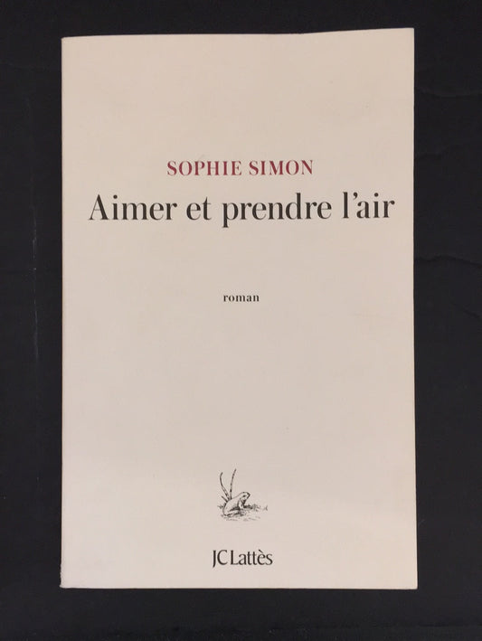 AIMER ET PRENDRE L'AIR