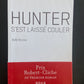 HUNTER S'EST LAISSÉ COULER