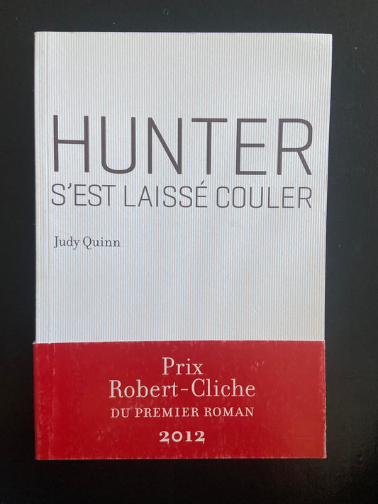 HUNTER S'EST LAISSÉ COULER