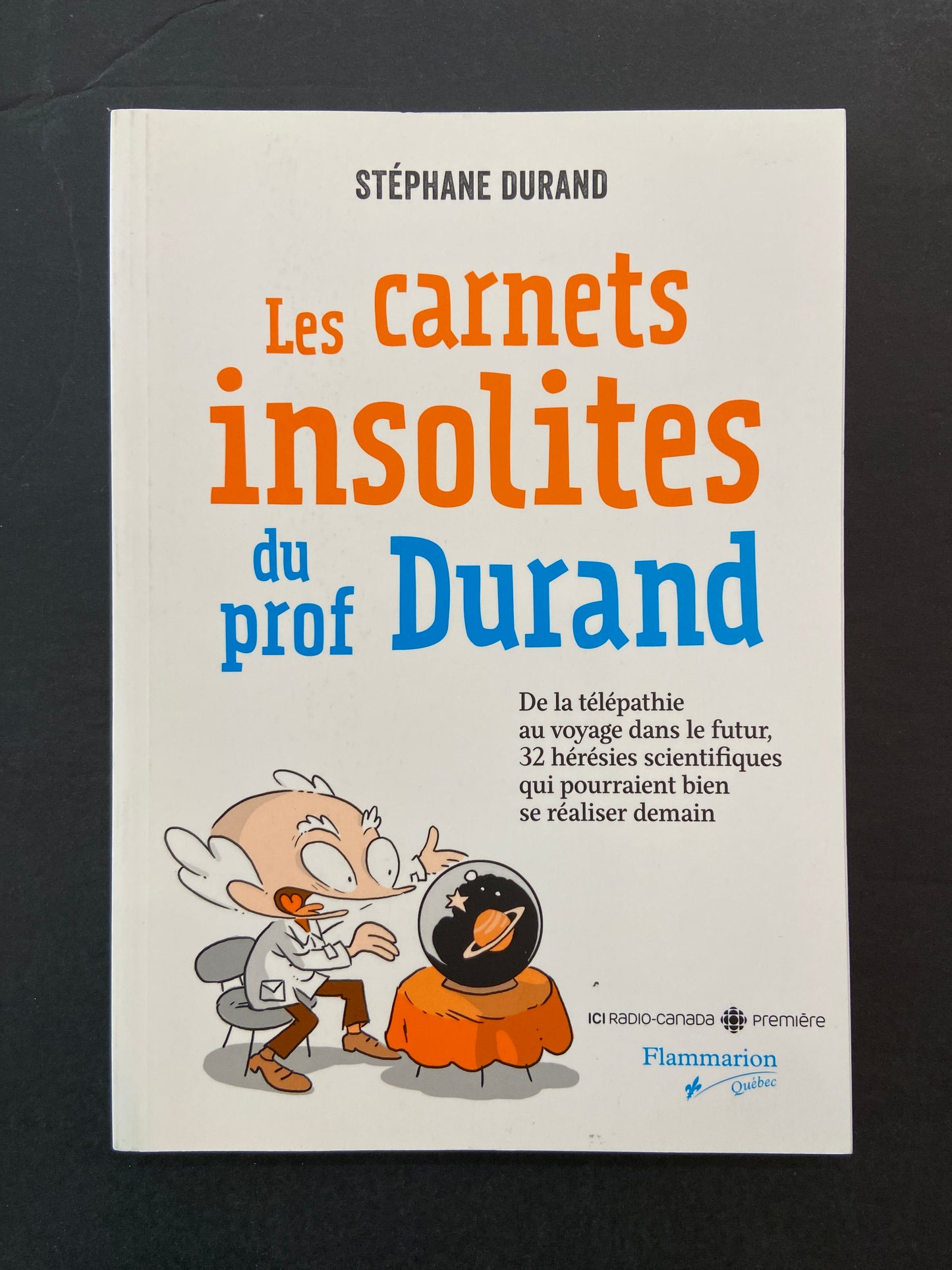 LES CARNETS INSOLITES DU PROF DURAND