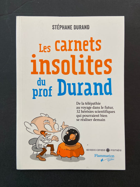 LES CARNETS INSOLITES DU PROF DURAND