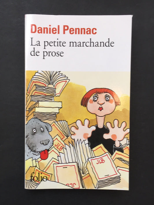 LA PETITE MARCHANDE DE PROSE