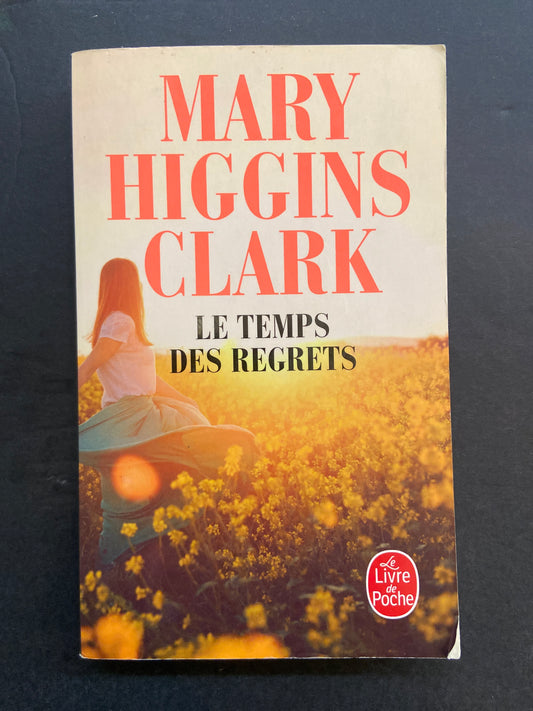 LE TEMPS DES REGRETS