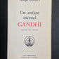 UN ENFANT ÉTERNEL - GANDHI