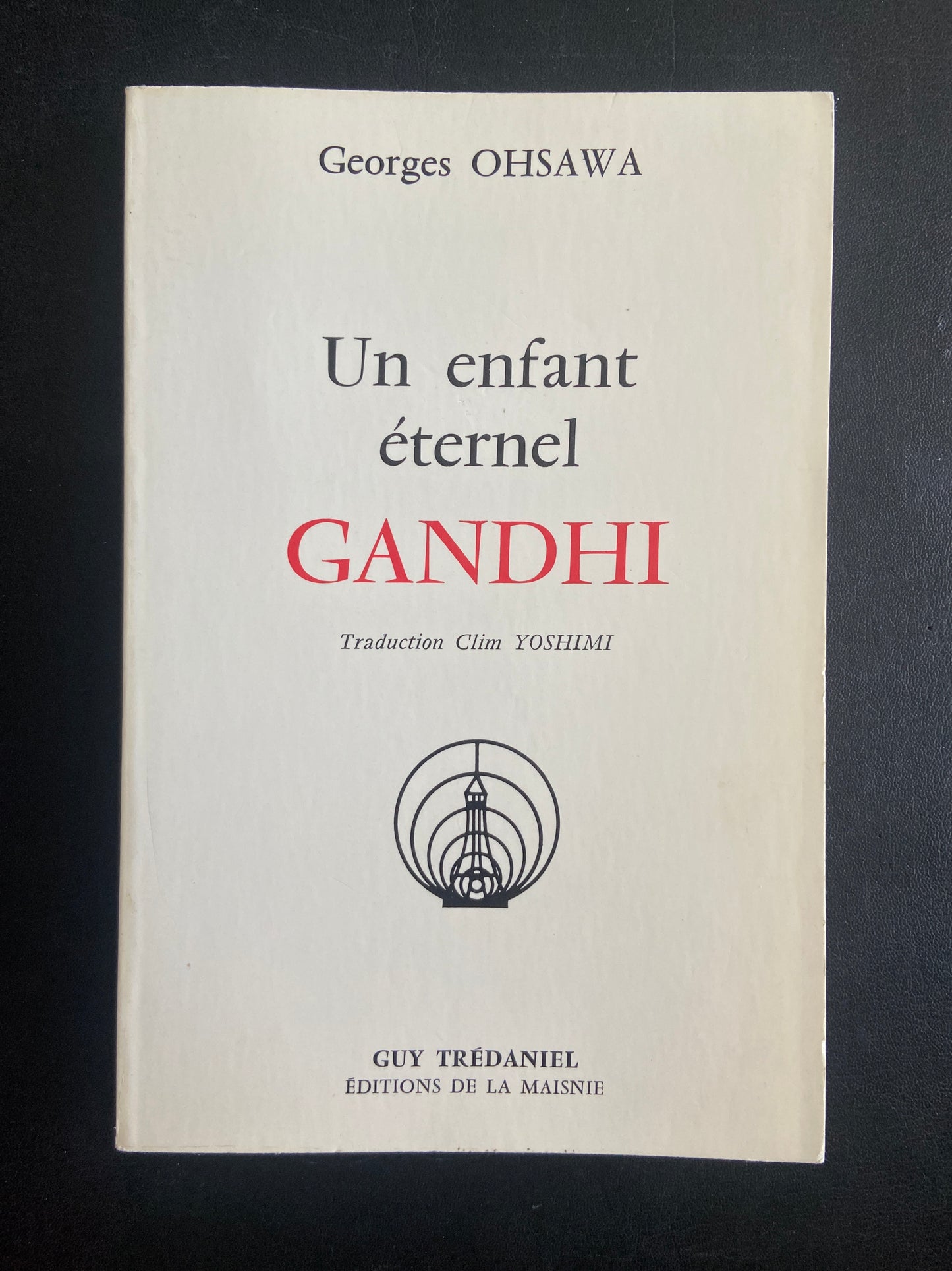 UN ENFANT ÉTERNEL - GANDHI