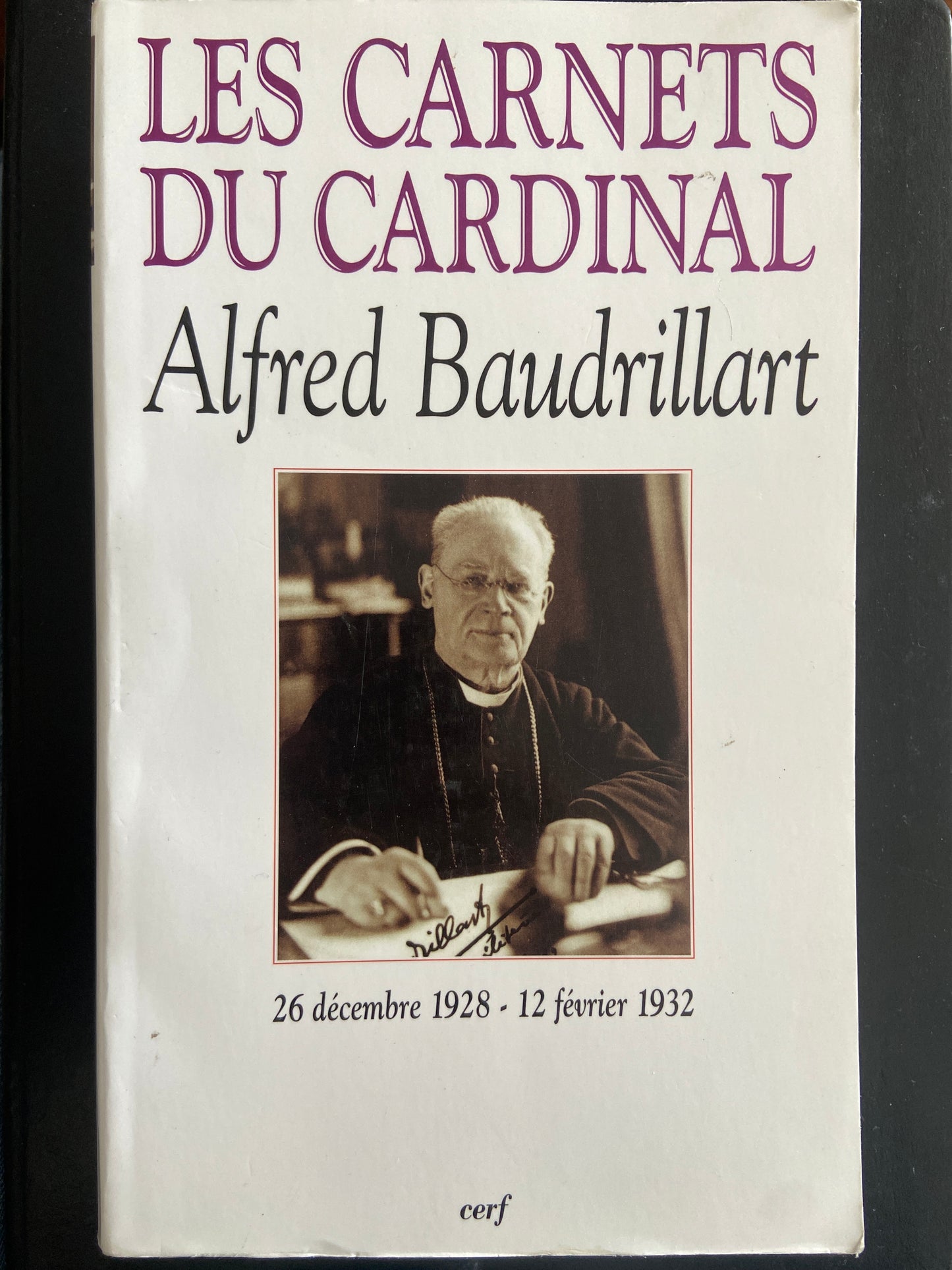 LES CARNETS DU CARDINAL - 26 DÉCEMBRE 1928 - 12 FÉVRIER 193