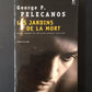 LES JARDINS DE LA MORT
